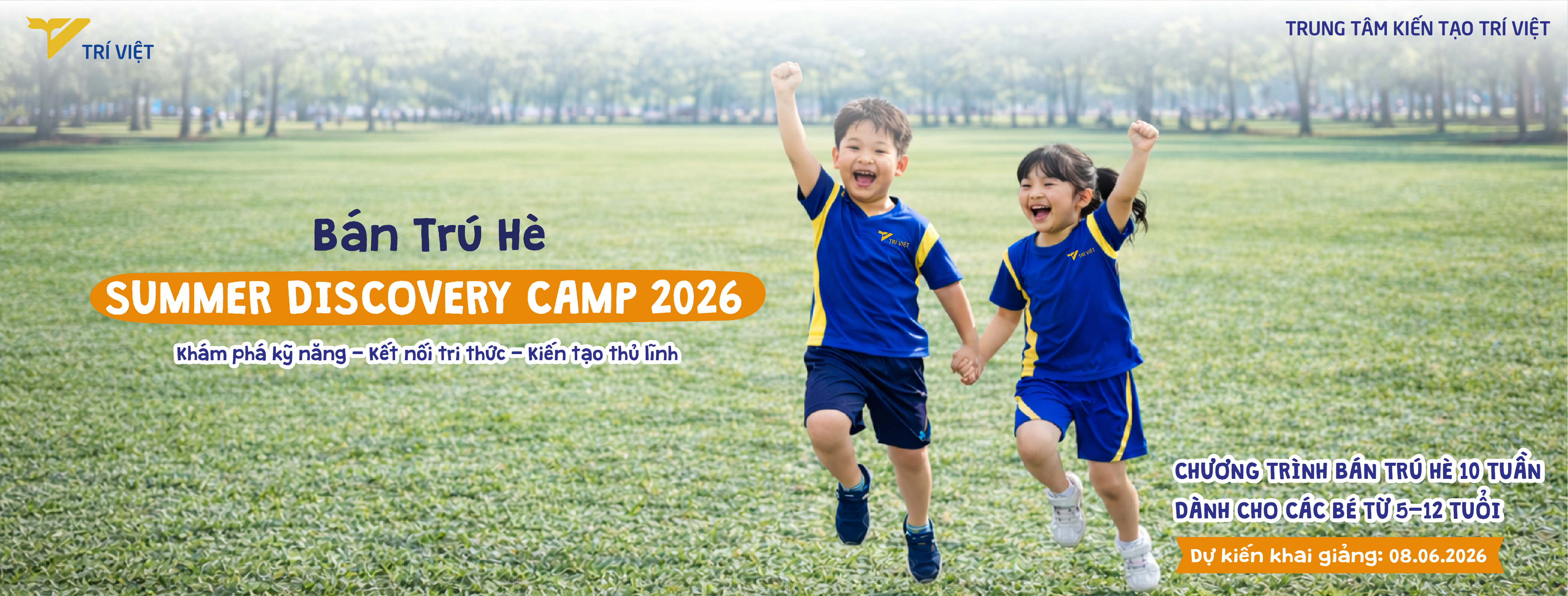 BÁN TRÚ HÈ 2026 TẠI VŨNG TÀU - SUMMER DISCOVERY CAMP 